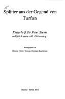 Cover of: Splitter aus der Gegend von Turfan by herausgegeben von Mehmet Ölmez, Simone-Christiane Raschmann.