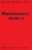 Cover of: Photochemistry. by senior reporter D. Bryce-Smith....