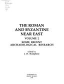 Cover of: The Roman And Byzantine Near East (Journal of Roman Archaeology Supplementary Series) by John H. Humphrey