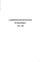 Cover of: L' administration des finances en Martinique, 1679-1790