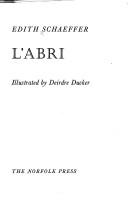 Cover of: L'Abri by Edith Schaeffer, Edith Schaeffer