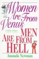 Women are from Venus, men are from hell by Amanda Newman