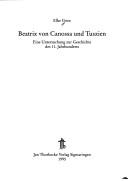 Beatrix von Canossa und Tuszien by Elke Goez