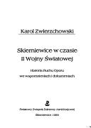 Skierniewice w czasie II wojny światowej by Karol Zwierzchowski