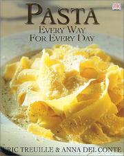Cover of: Pasta: Every Way for Every Day