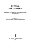 Cover of: Rhythmus und Saisonalität by Mediävistenverband. Symposium