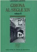 Cover of: Girona al segle XIV