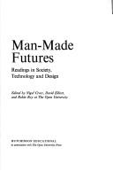 Cover of: Man-made Futures