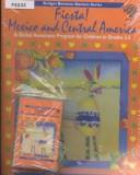 Cover of: Fiesta! Mexico and Central America: a global awareness program for children in grades 2-5