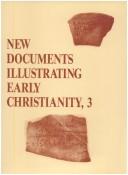 Cover of: New Documents Illustrating Early Christianity by G.H.R. Horsley
