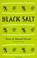 Cover of: Black Salt