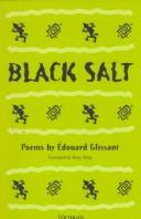 Cover of: Black salt: poems by Edouard Glissant