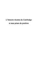 Cover of: L' histoire récente du Cambodge et mes prises de position