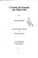 Cover of: L' avenir du français aux États-Unis