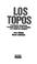 Cover of: Los topos