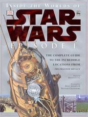 Cover of: Inside the Worlds of Star Wars, Episode I - The Phantom Menace: The Complete Guide to the Incredible Locations