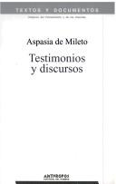 Cover of: Aspasia de Mileto: Testimonios y Discursos (Textos y documentos)