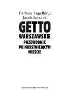 Cover of: Getto warszawskie: przewodnik po nieistniejącym mieście