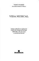 Cover of: Vida musical by Vasco Mariz