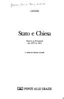 Cover of: Stato e Chiesa: discorsi ai parlamenti dal 1850 al 1861