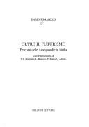 Cover of: Oltre il futurismo by Dario Tomasello