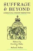 Cover of: Suffrage and beyond: international feminist perspectives