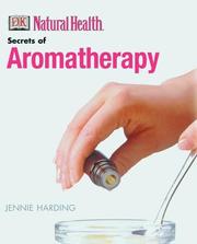 Cover of: The Secrets of Aromatherapy