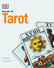Cover of: The Secrets of Tarot by Annie Lionnet, Simon Fielding
