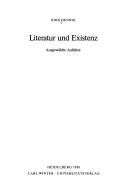 Cover of: Literatur und Existenz by John Hennig, John Hennig