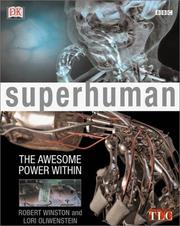Cover of: BBC Superhuman by Robert Winston, Lori Oliwenstein