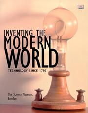 Cover of: Inventing the Modern World by DK Publishing, Science Museum of London