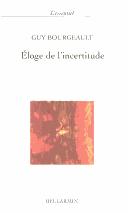 Cover of: Éloge de l'incertitude