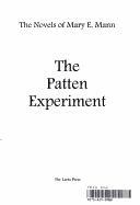 Cover of: The Patten experiment