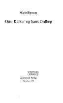 Cover of: Otto Kalkar og hans ordbog.