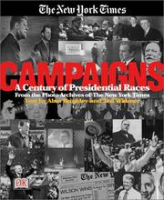 Cover of: Campaigns: a century of presidential races from the photo archives of the New York Times