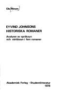Cover of: Eyvind Johnsons historiska romaner by Ole Meyer