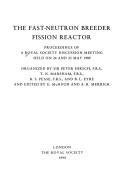 Cover of: The fast-neutron breeder fission reactor by Royal Society (Great Britain). Discussion Meeting