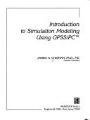 Cover of: Introduction to simulation modeling using GPSS/PC by James A. Chisman