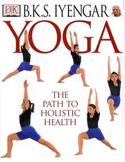 Cover of: Yoga: The Path To Holistic Health
