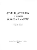 Studi di antichità in onore di Guglielmo Maetzke