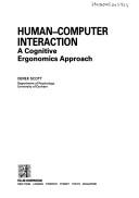 Cover of: Human-computer interaction by Derek W. Scott, Derek W. Scott