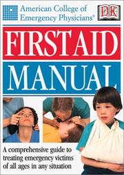 Cover of: American College of Emergency Physicians First Aid Manual by DK Publishing