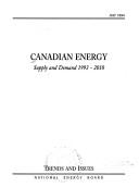 Canadian Energy Trends and Issues by National Energy Boar