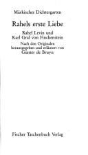 Cover of: Rahels erster Liebe: Rahel Levin und Karl Graf von Finckenstein