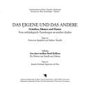 Cover of: Das Eigene und das Andere: Griechen, Sikaner und Elymer: neue arch aologische Forschungen im antiken Sizilien. Ausstellung, Universit at Z urich, 2004/2005