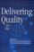 Cover of: Delivering quality in the NHS 2005