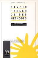 Cover of: Savoir parler de ses méthodes: métacognition et performance à l'université