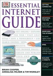 Cover of: Essential Internet Guide (Essential Computers) by Annalisa Milner, Tim Worsley, Brian Cooper, Annalisa Milner, Tim Worsley, Brian Cooper