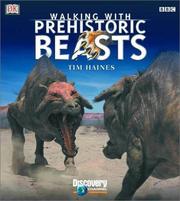 Cover of: Walking with beasts by Tim Haines