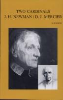 Cover of: Two cardinals John Henry Newman, Désiré Joseph Mercier by Boudens, Robrecht.